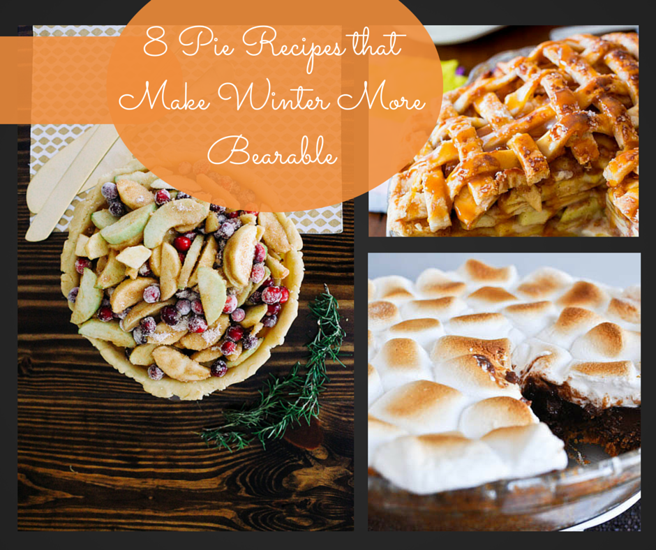 8 Pie Recipes that Make Winter More Bearable