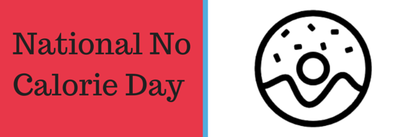 National No Calorie Day (2)