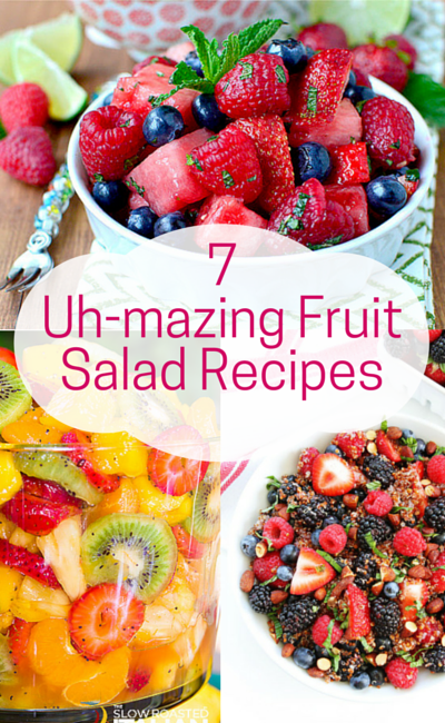 7 Uh-mazing Fruit Salad Recipes